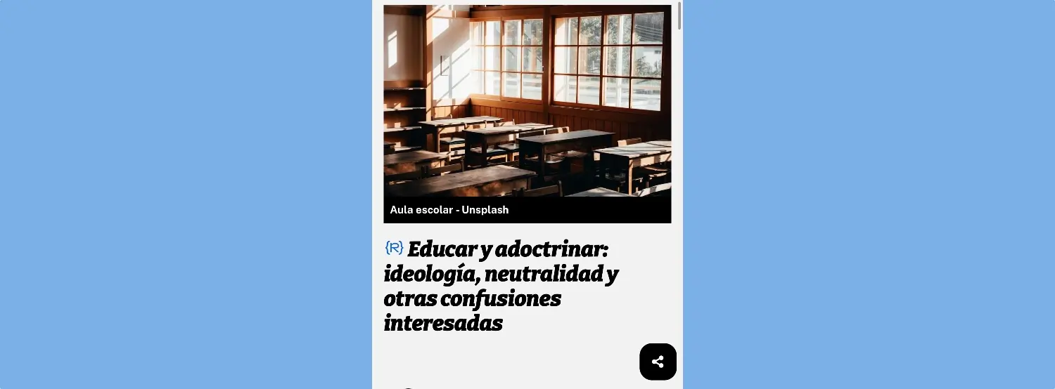 Educar y adoctrinar: ideología, neutralidad y otras confusiones interesadas